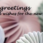 来自朋友们的贺卡 Holidays cards (Chinese New Year, New Year, Christmas) from our readers