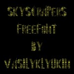 免费摩天大楼字体，俄罗斯 / Vasily Klyukin