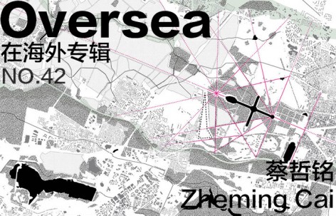 Overseas在海外专辑第42期 - 蔡哲铭