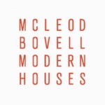 McLeod Bovell Modern Houses