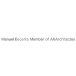 Manuel Becerra Member of AKArchitectes
