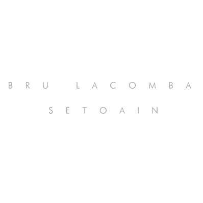 Bru Lacomba Setoain