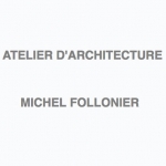 ATELIER D&#8217;ARCHITECTURE MICHEL FOLLONIER