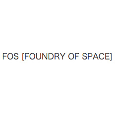 FOS [FOUNDRY OF SPACE]