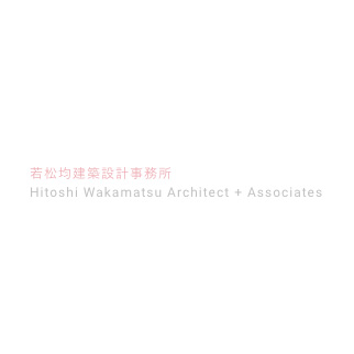 Hitoshi Wakamatsu Architect &#038; Associates
