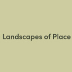 Landscapes of Place