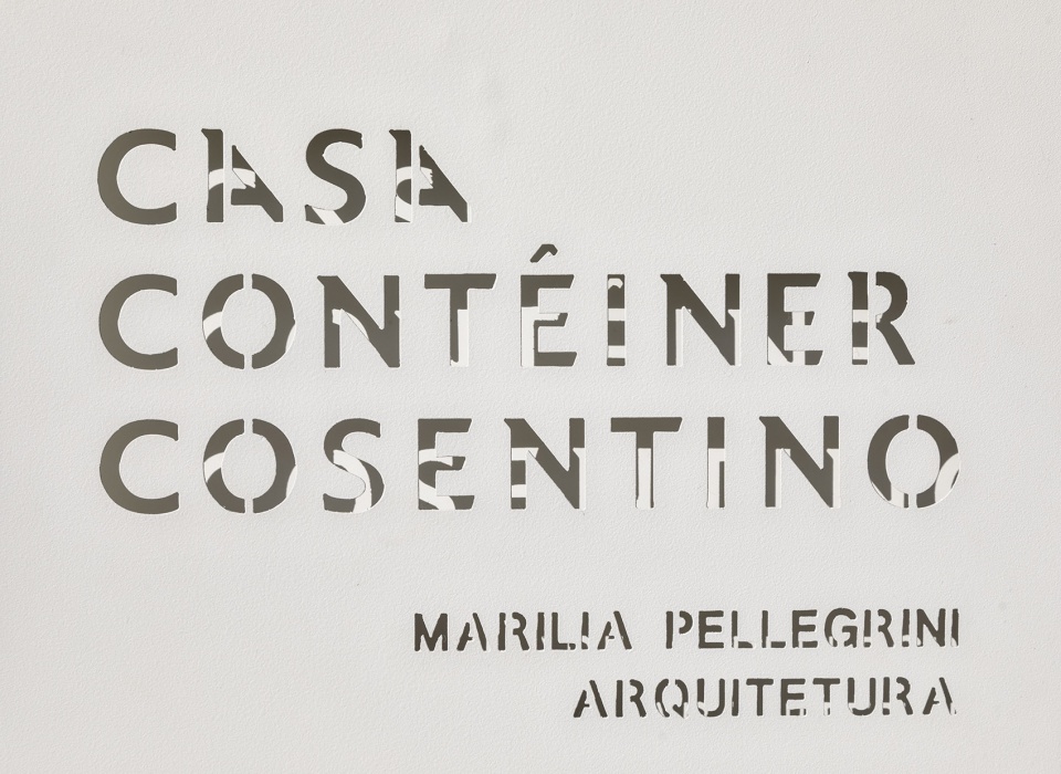casa conteiner by marilia pellegrini arquitetura