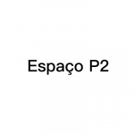 Espaço P2