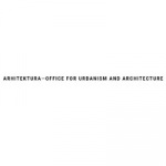 Arhitektura &#8211; Office for Urbanism and Architecture