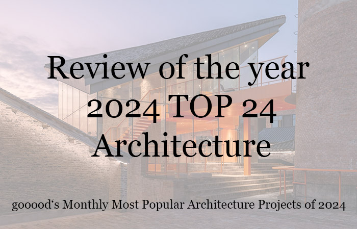 Review of the year 2024 TOP 24 Architecture