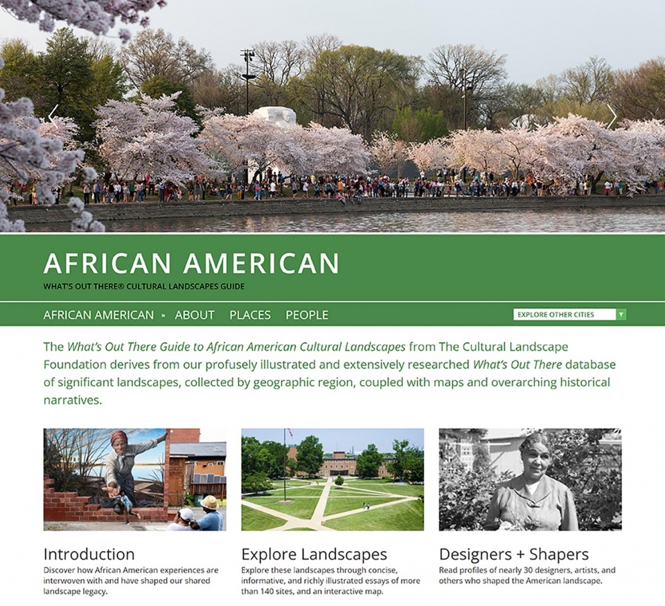 2024 ASLA COMMUNICATIONS AWARD OF HONOR Whats Out There Guide to African American Cultural Landscapes by The Cultural Landscape Foundation