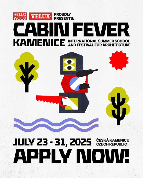 cabin fever 2025 by hello wood