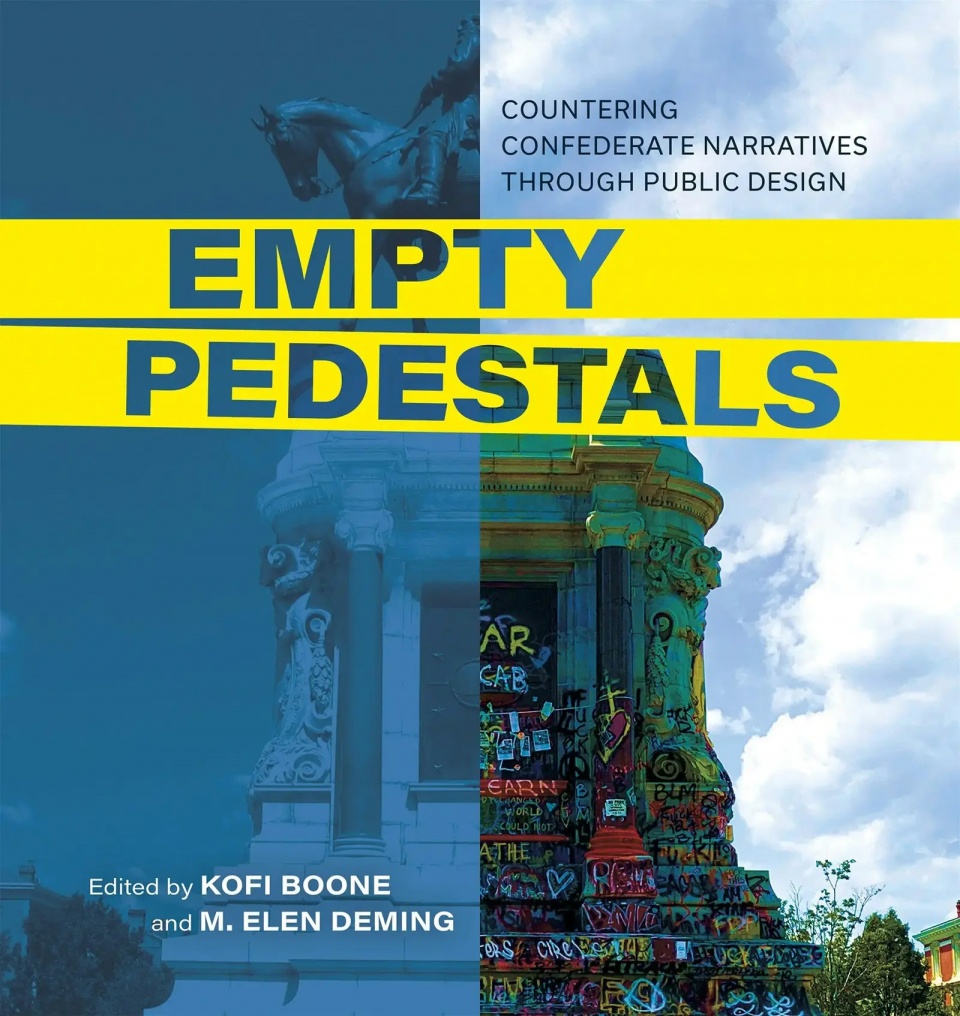 2025 asla communications award of honor empty pedestals kofi boone and m elen deming