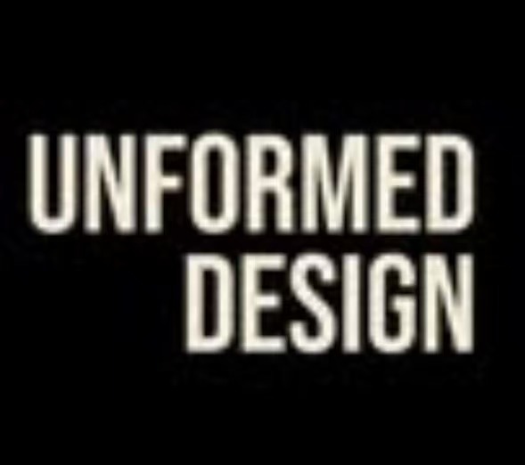 UNFORMED DESIGN