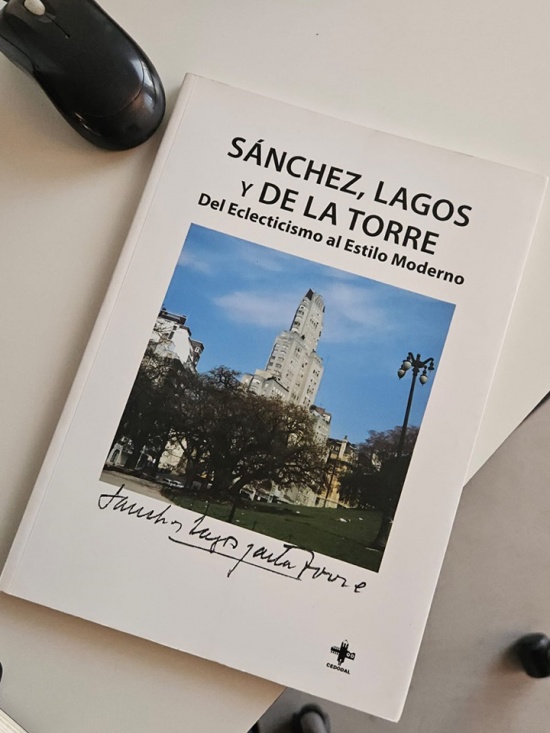 《Sánchez, Lagos y de la Torre:从折衷主义到现代风格》一书 / the book Sánchez, Lagos y de la Torre: Del eclecticismo al estilo moderno